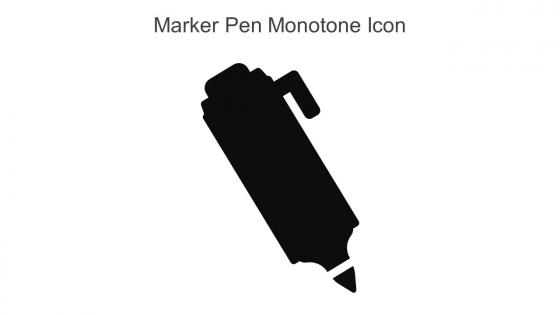 Marker Pen Monotone Icon In Powerpoint Pptx Png And Editable Eps Format