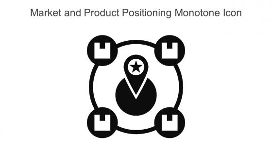 Market And Product Positioning Monotone Icon In Powerpoint Pptx Png And Editable Eps Format