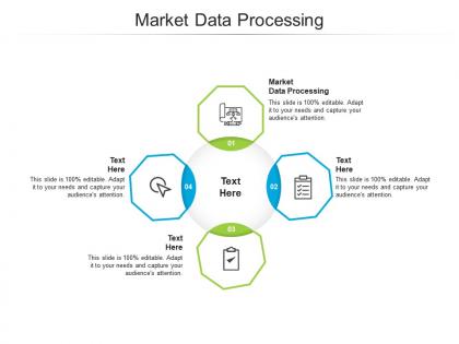 Market data processing ppt powerpoint presentation template tips cpb