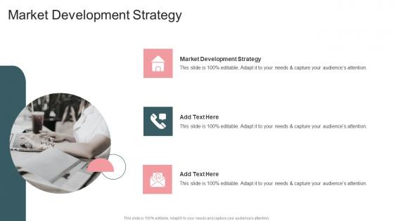 Market Development Strategy In Powerpoint And Google Slides Cpb