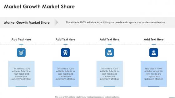Market Growth Market Share In Powerpoint And Google Slides Cpb