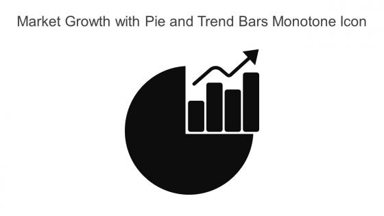 Market Growth With Pie And Trend Bars Monotone Icon In Powerpoint Pptx Png And Editable Eps Format
