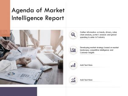 Market intelligence report agenda of market intelligence report ppt ideas