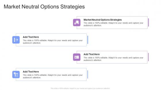 Market Neutral Options Strategies In Powerpoint And Google Slides Cpb