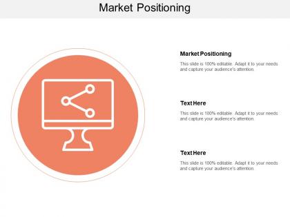 Market positioning ppt powerpoint presentation outline graphics template cpb