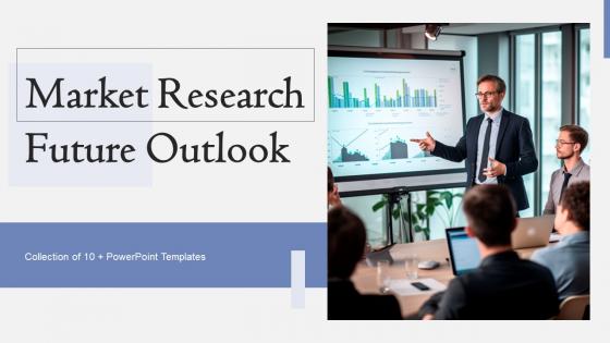 Market Research Future Outlook FIO MM