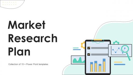 Market Research Plan Powerpoint Ppt Template Bundles