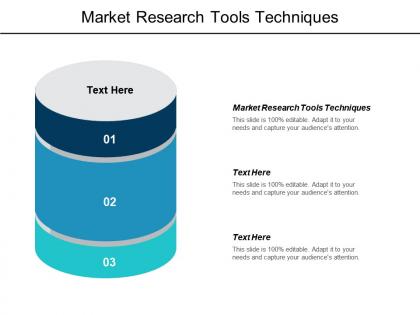 Market research tools techniques ppt powerpoint presentation infographics pictures cpb