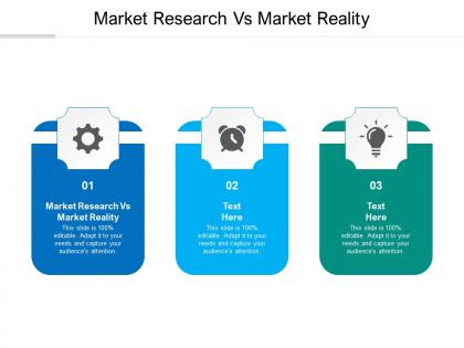 Market research vs market reality ppt powerpoint presentation styles master slide cpb