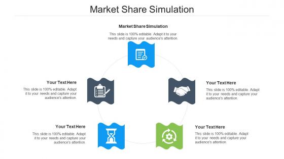 Market Share Simulation Ppt Powerpoint Presentation Pictures Skills Cpb