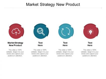 Market strategy new product ppt powerpoint presentation template format cpb