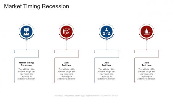 Market Timing Recession In Powerpoint And Google Slides Cpb