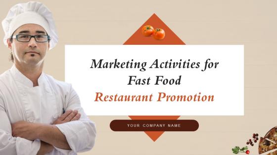 Marketing Activities For Fast Food Restaurant Promotion Powerpoint Presentation Slides