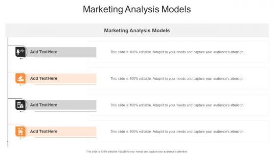 Marketing Analysis Models In Powerpoint And Google Slides Cpb