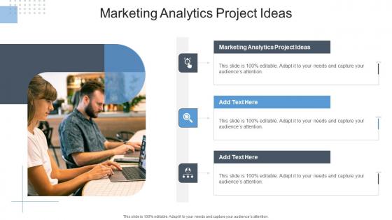 Marketing Analytics Project Ideas In Powerpoint And Google Slides Cpb