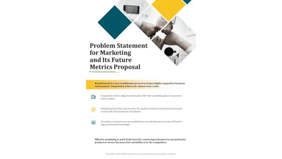 Marketing And Its Future Metrics Proposal For Problem Statement One Pager Sample Example Document