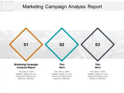 Marketing campaign analysis report ppt powerpoint presentation pictures graphics template cpb