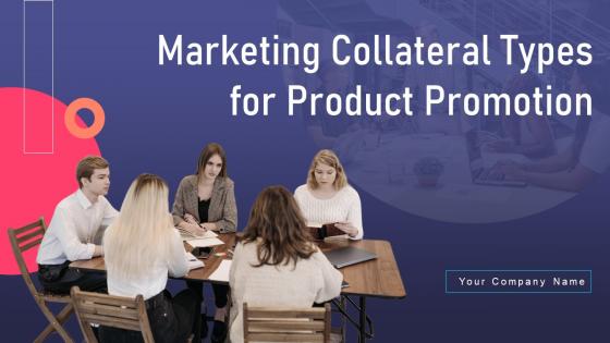 Marketing Collateral Types For Product Promotion Powerpoint Presentation Slides MKT CD V