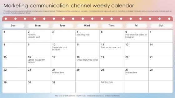Marketing Communication Channel Weekly Calendar