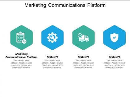 Marketing communications platform ppt powerpoint presentation styles influencers cpb