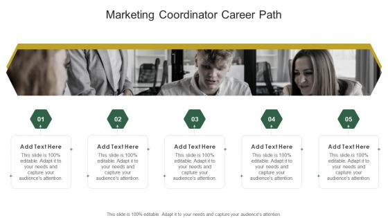 Marketing Coordinator Career Path In Powerpoint And Google Slides Cpb