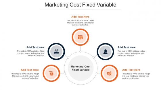 Marketing Cost Fixed Variable In Powerpoint And Google Slides Cpb