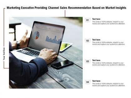 Marketing executive providing channel sales recommendation based on market insights