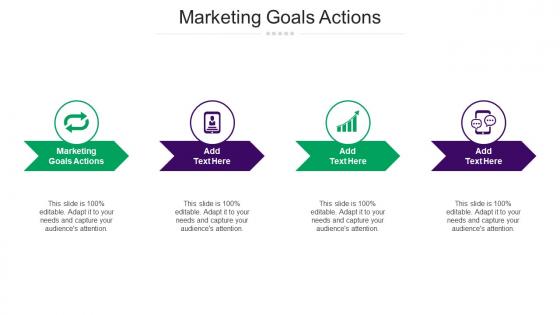 Marketing Goals Actions Ppt Powerpoint Presentation Inspiration Infographics Cpb