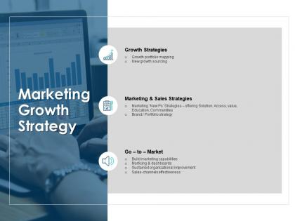 Marketing growth strategy sales strategies ppt powerpoint presentation icon microsoft