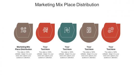 Marketing mix place distribution ppt powerpoint presentation rules cpb