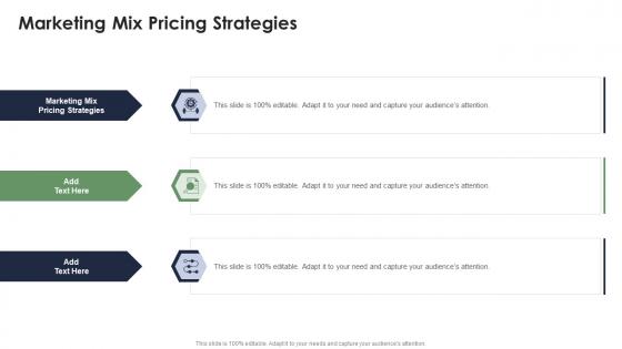 Marketing Mix Pricing Strategies In Powerpoint And Google Slides Cpb