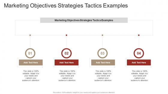 Marketing Objectives Strategies Tactics Examples In Powerpoint And Google Slides Cpb
