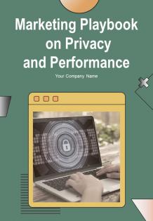 Marketing Playbook On Privacy And Performance Report Sample Example Document