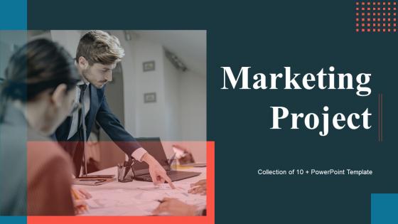 Marketing Project Powerpoint Ppt Template Bundles