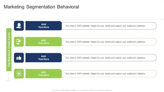 Marketing Segmentation Behavioral In Powerpoint And Google Slides Cpb