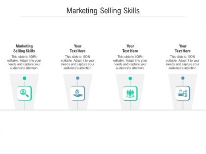 Marketing selling skills ppt powerpoint presentation pictures skills cpb