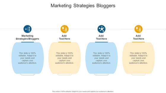 Marketing Strategies Bloggers In Powerpoint And Google Slides Cpb