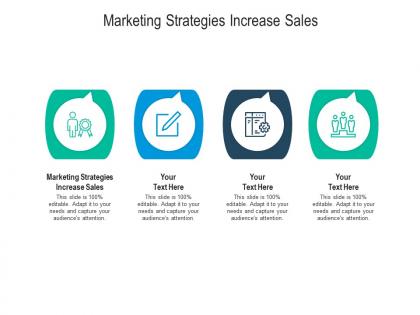 Marketing strategies increase sales ppt powerpoint presentation template cpb