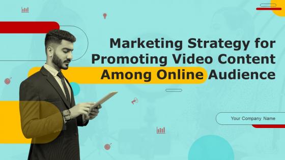 Marketing Strategy For Promoting Video Content Among Online Audience Strategy CD V