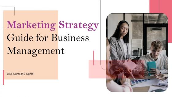 Marketing Strategy Guide For Business Management Powerpoint Presentation Slides MKT CD V