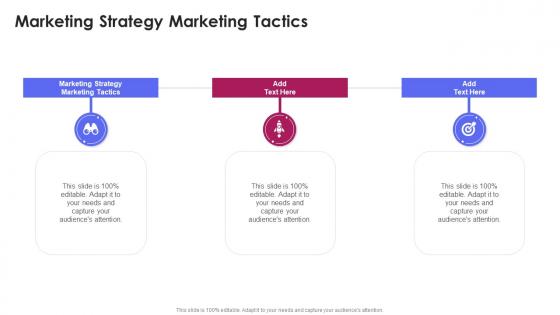 Marketing Strategy Marketing Tactics In Powerpoint And Google Slides Cpb