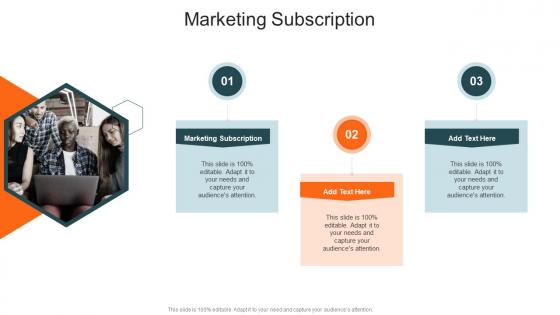 Marketing Subscription In Powerpoint And Google Slides Cpb
