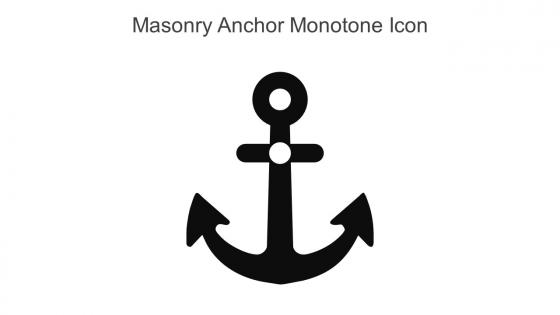 Masonry Anchor Monotone Icon In Powerpoint Pptx Png And Editable Eps Format