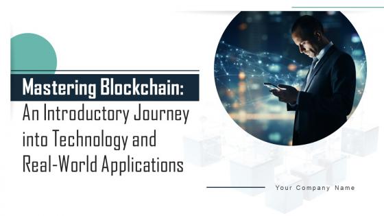 Mastering Blockchain An Introductory Journey Into Technology And Real World Applications BCT CD V