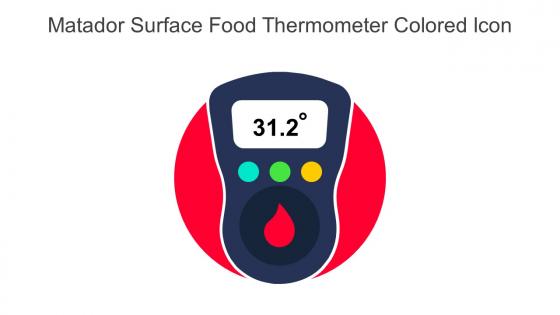 Matador Surface Food Thermometer Colored Icon In Powerpoint Pptx Png And Editable Eps Format