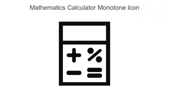 Mathematics Calculator Monotone Icon In Powerpoint Pptx Png And Editable Eps Format
