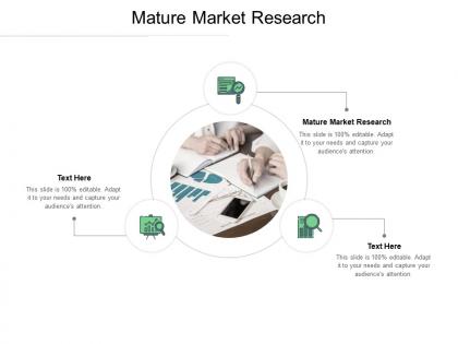 Mature market research ppt powerpoint presentation styles aids cpb