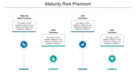 Maturity Risk Premium In Powerpoint And Google Slides Cpb