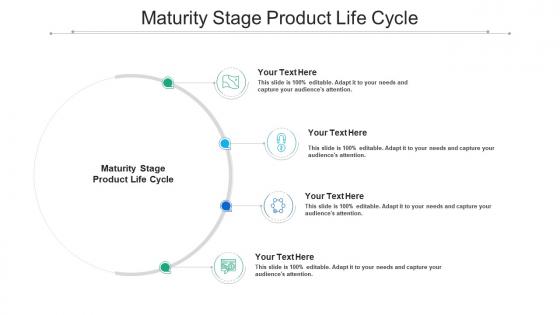 Maturity stage product life cycle ppt powerpoint presentation portfolio backgrounds cpb