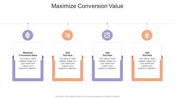Maximize Conversion Value In Powerpoint And Google Slides Cpb